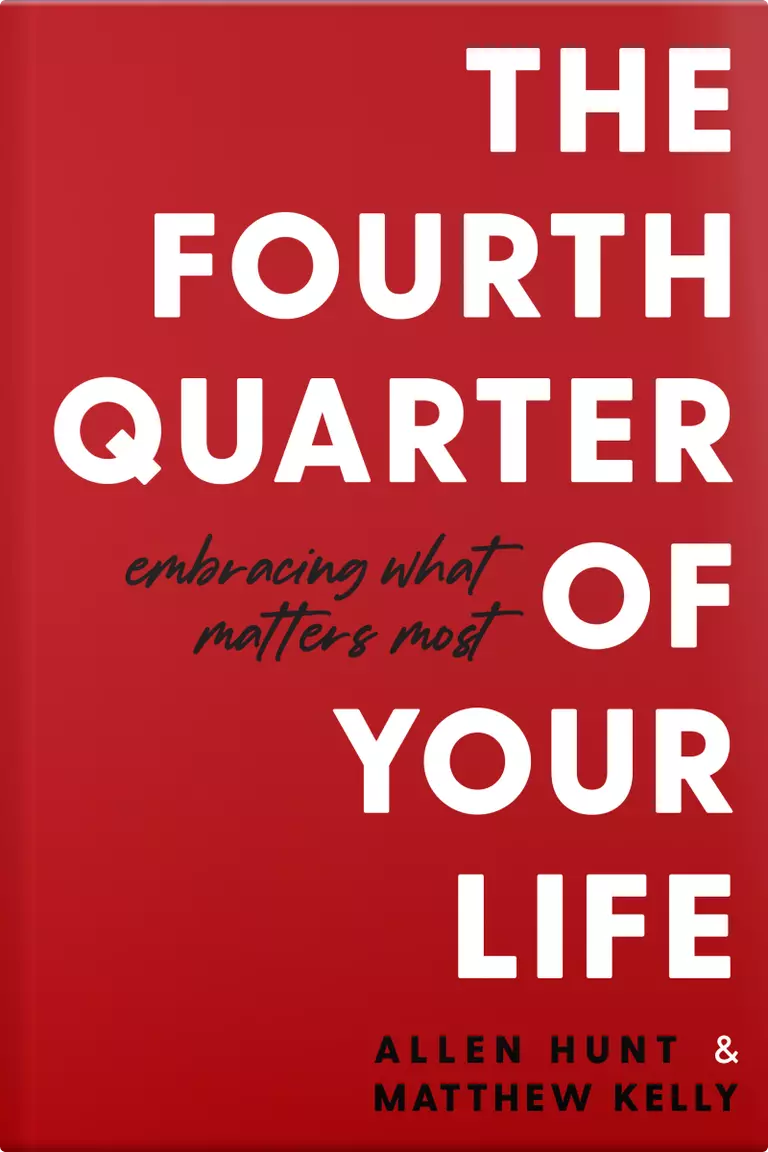 The Fourth Quarter of Your Life